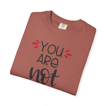 You Are Not Alone Emotional Bond Affection Lovers Tee Romantic Relationship Forever Support Unisex Heavy Cotton T-Shirt