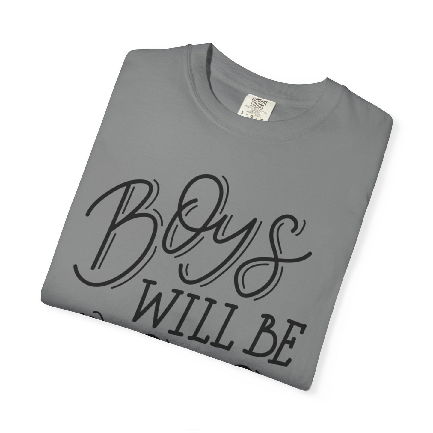 Funny Boys Will Be Boys Rule Heartwarming Sarcastic Decent Lovely Trendy Tee Sweet Stubborn Handsome Unisex Heavy Cotton T-Shirt