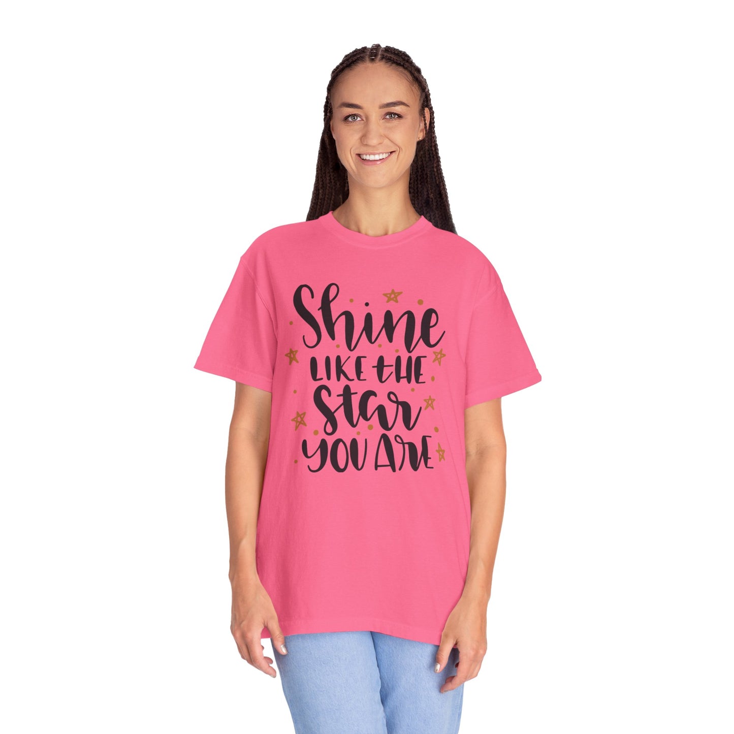 Shine Like A Star You Are Keep Trying Determination Tee Hard Work Success Unstoppable Hustle Fame Unisex Heavy Cotton T-Shirt