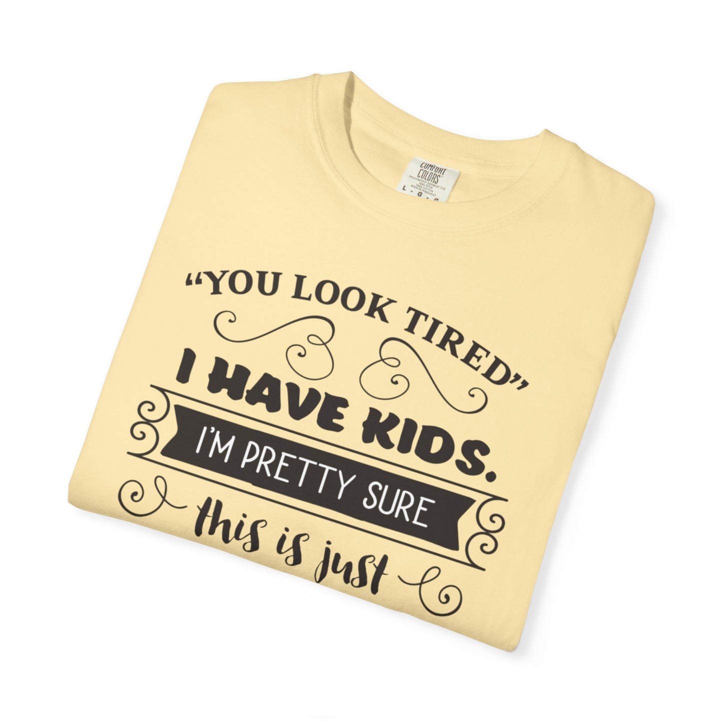 I Have Kids I’m Pretty Sure This Is Just My Face Now Strong Motherhood Tee Parenting Magic Fantasy Reality Wonder Woman Unisex Heavy Cotton T-Shirt
