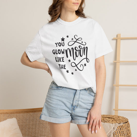 You Glow Like The Moon Inner Beauty Fashion Tee Body Positivity Wellness Forever Young Healthy lifestyle Unisex Heavy Cotton T-Shirt