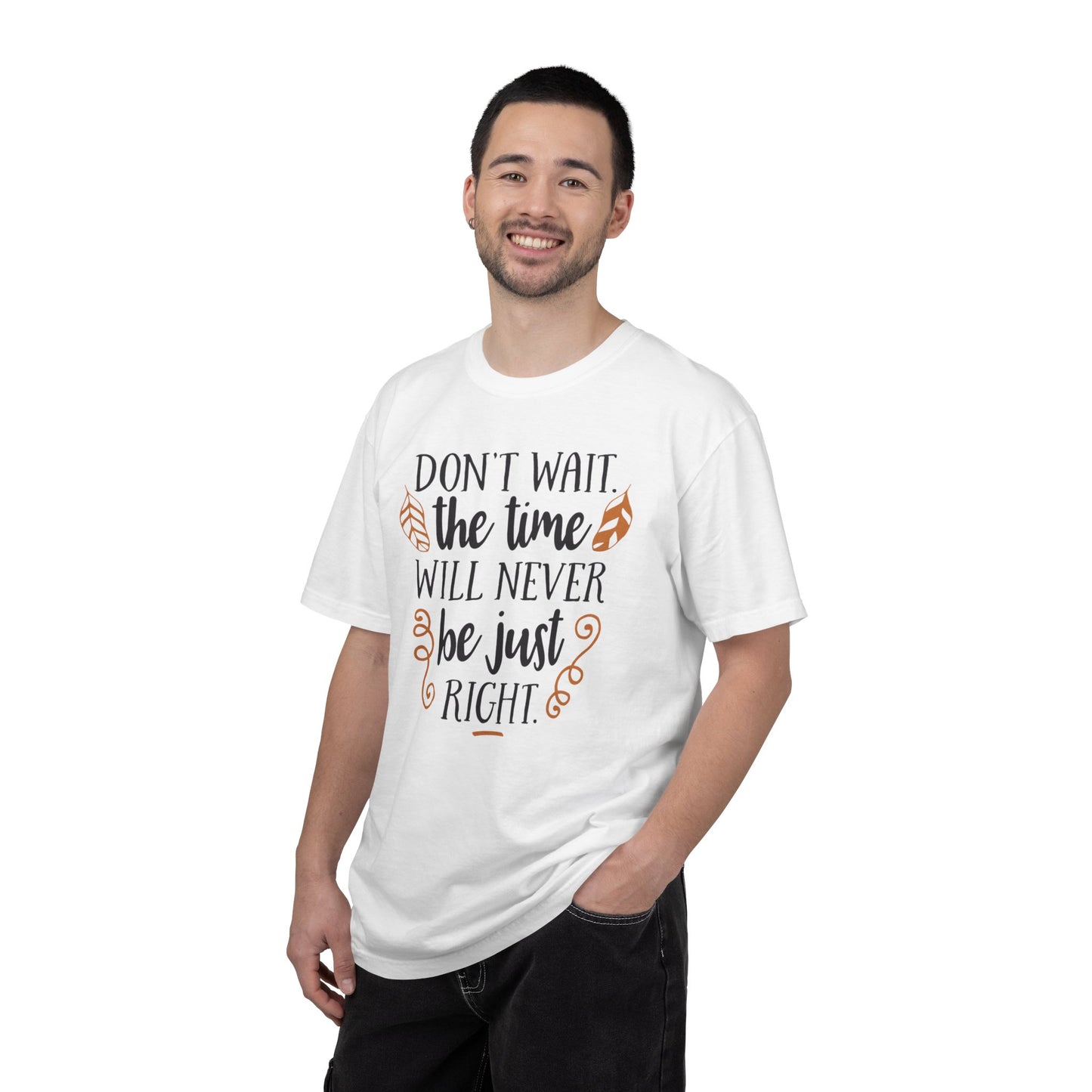 Don’t Wait The Time Will Never Be Just Finding Peace Trendy Tee Overcoming Challenges Stay Positive Trust The Process Unisex Heavy Cotton T-Shirt