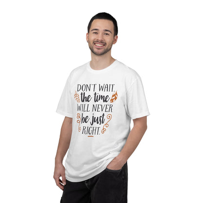 Don’t Wait The Time Will Never Be Just Finding Peace Trendy Tee Overcoming Challenges Stay Positive Trust The Process Unisex Heavy Cotton T-Shirt