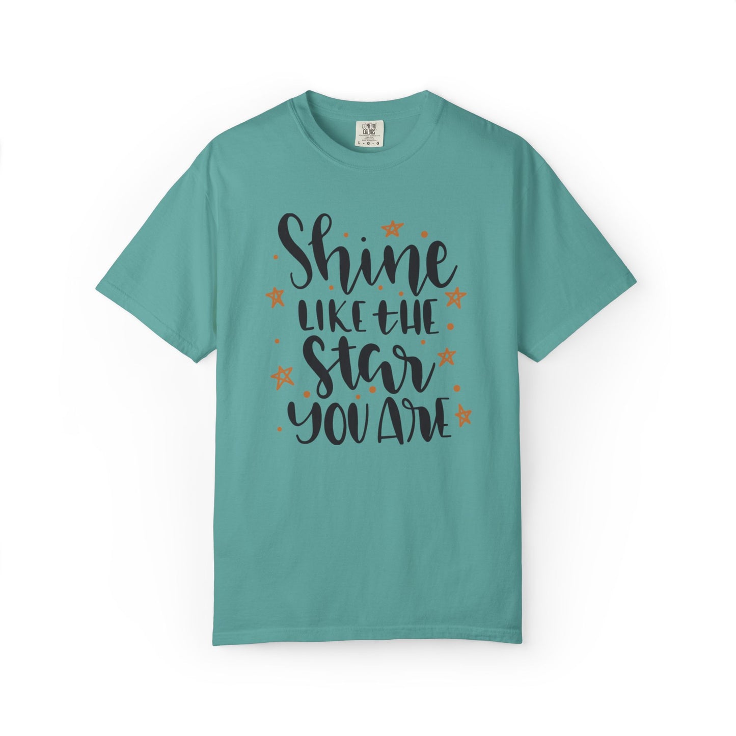 Shine Like A Star You Are Keep Trying Determination Tee Hard Work Success Unstoppable Hustle Fame Unisex Heavy Cotton T-Shirt