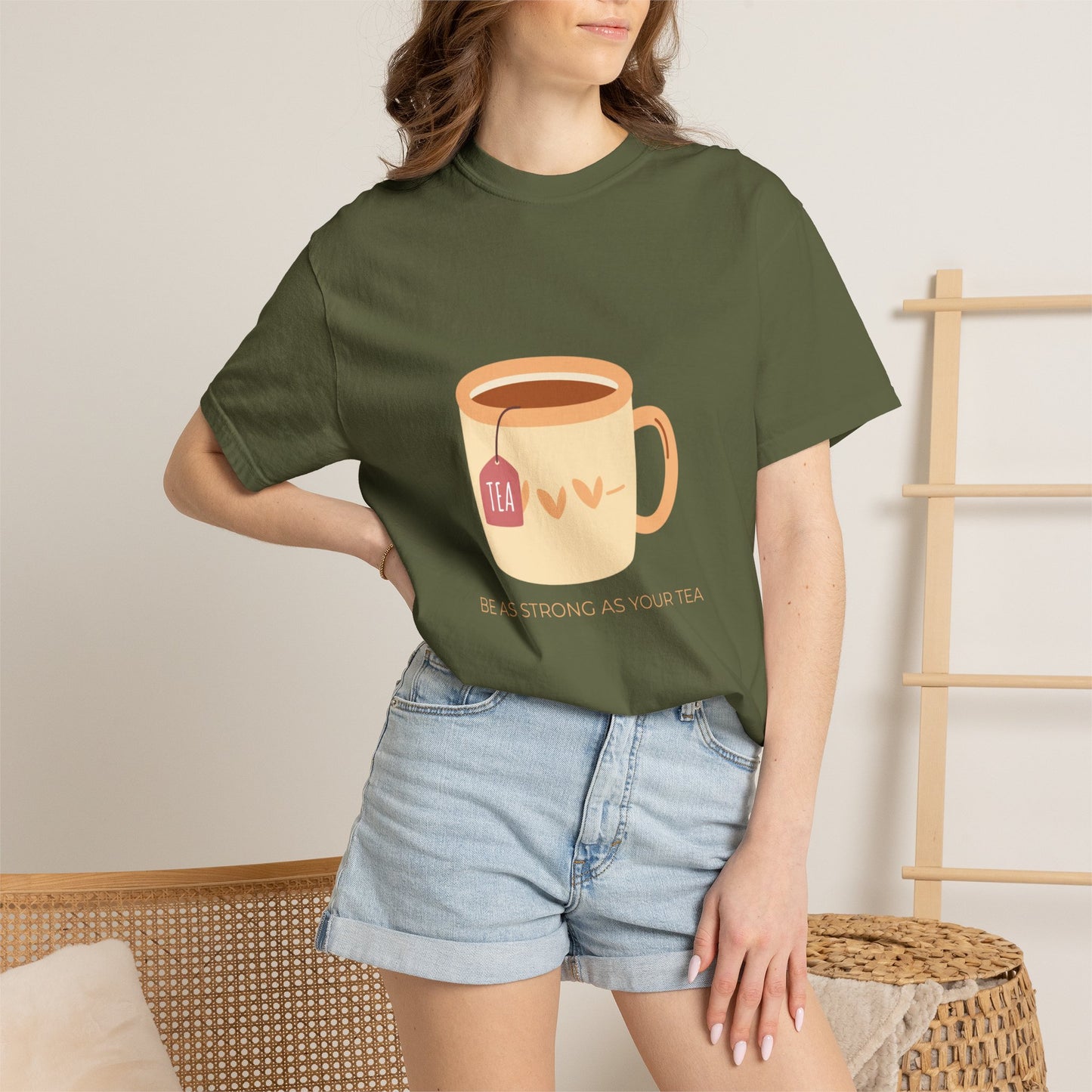 Be as Strong as Your Tea - Unisex Garment-Dyed T-shirt