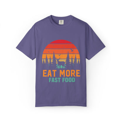 Funny Eat More Fast Food Quick Meals Fried Chicken Burgers Hunting Season Sarcastic Forest Deer Hunting Unisex Heavy Cotton T-Shirt