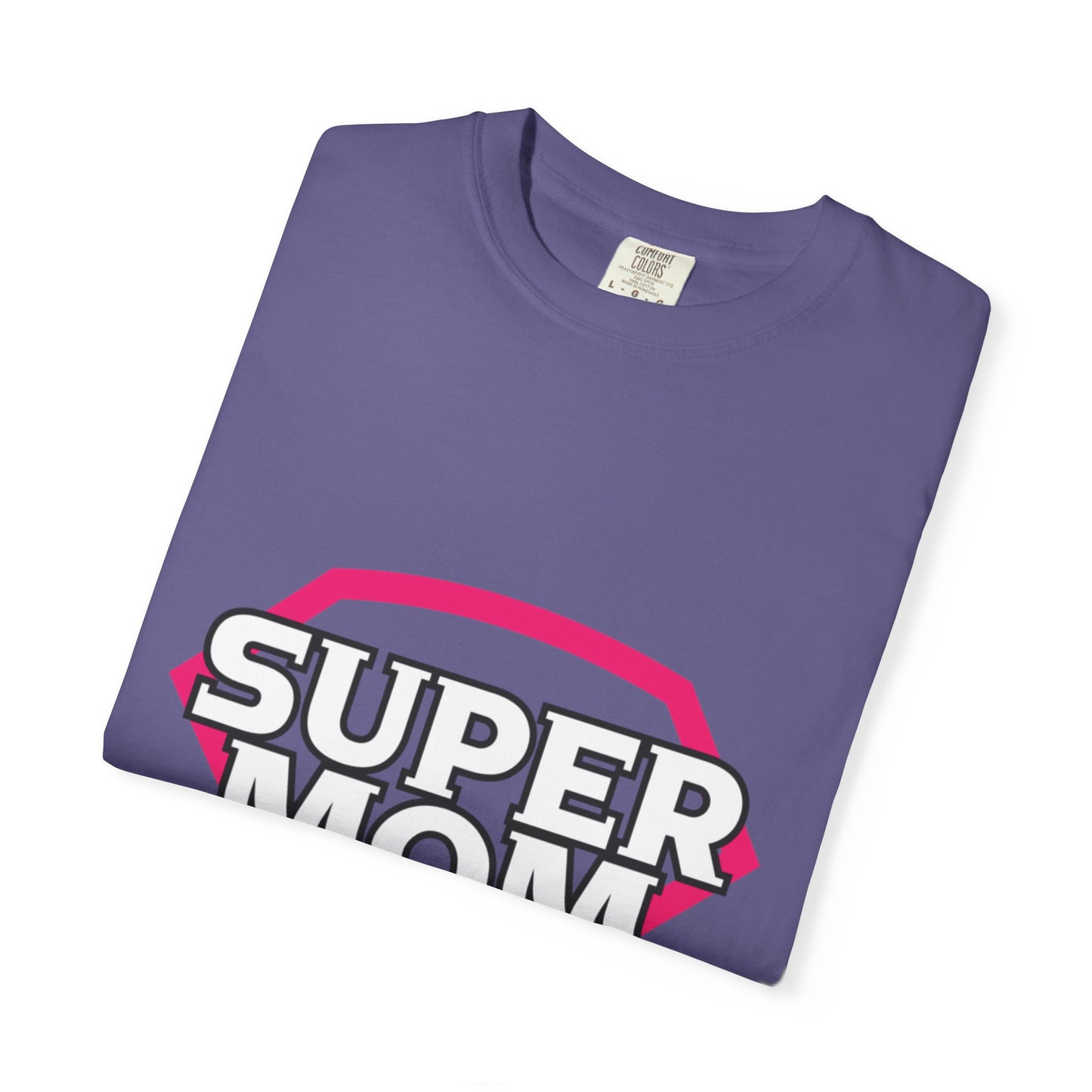 Cute Super Mom Motherhood Mama Love Master Multitasker Life Giver Wonder Woman Unisex Heavy Cotton T-Shirt