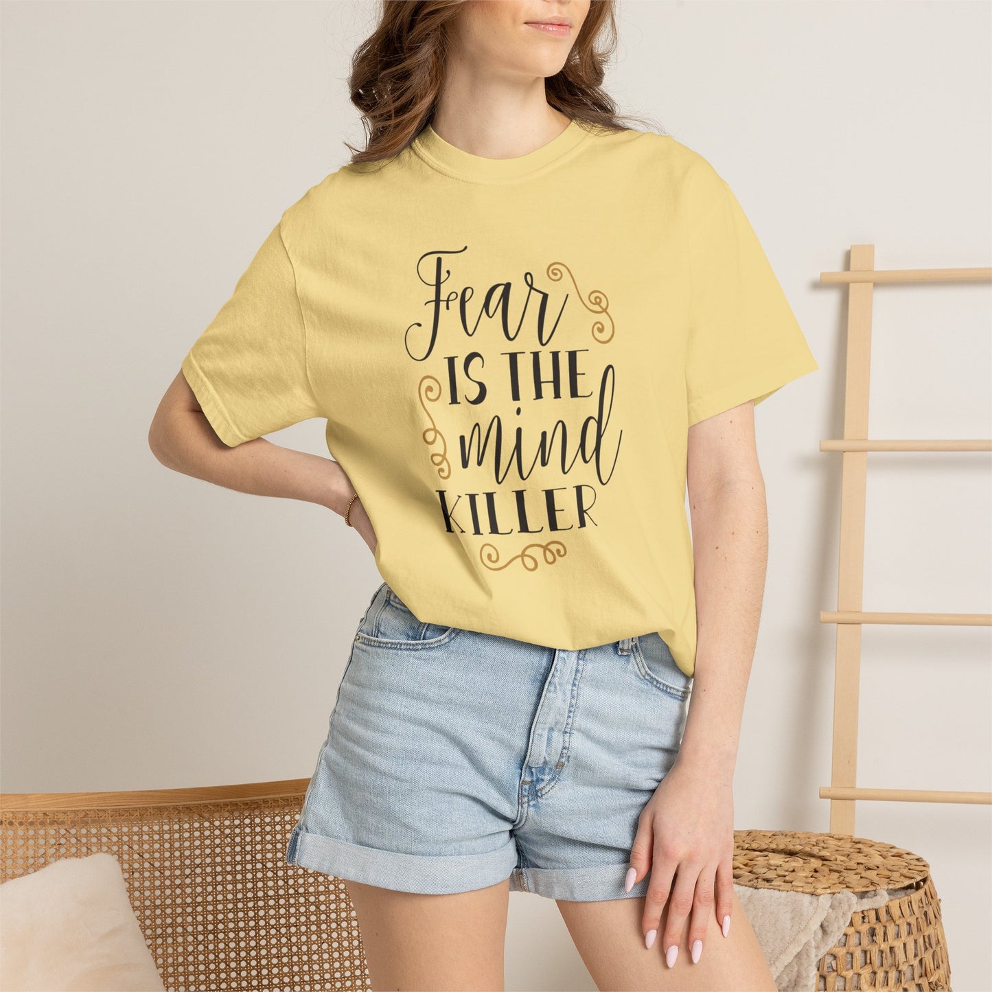 Fear Is The Mind Killer Brave Strength Inspiration Tee Positivity Self Confidence Unisex Heavy Cotton T-Shirt