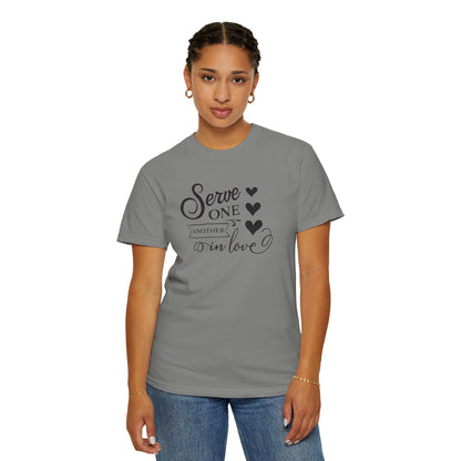Serve One Another In Love Emotional Bond Affection Lovers Tee Romantic Relationship Forever Support Unisex Heavy Cotton T-Shirt