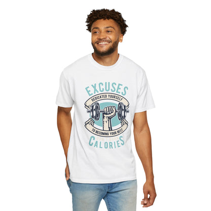 Don’t Burn Calories Body Building Goal Setting Will Power Achievement Tee Unisex Heavy Cotton T-Shirt