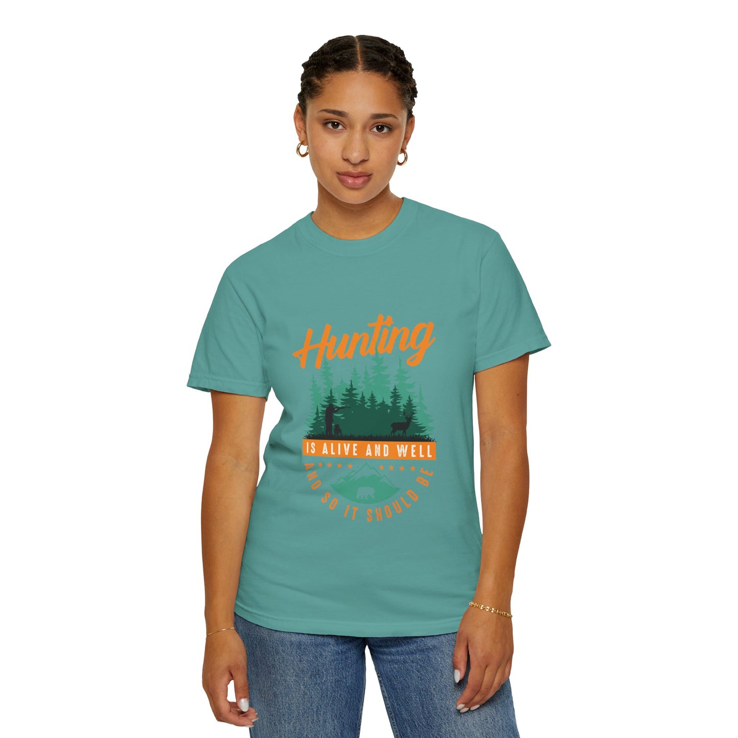Funny Hunting Is Alive And Well Hunting Enthusiast Hunting Season Sarcastic Forest Wilderness Adventure Unisex Heavy Cotton T-Shirt