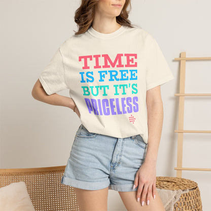 Time Is Free But Its Precious Unisex Heavy Cotton T-Shirt