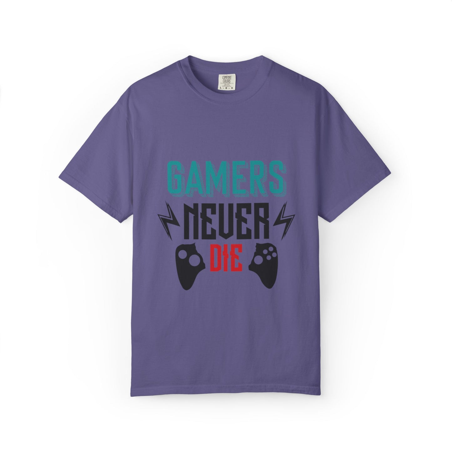 Gamers Never Die Warriors Tee Non-Stop Playing Obsession Mastery Thrill Unisex Heavy Cotton T-Shirt