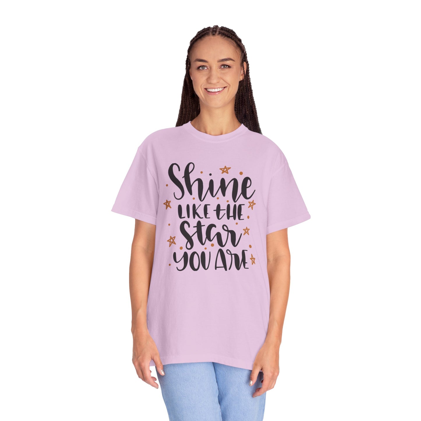 Shine Like A Star You Are Keep Trying Determination Tee Hard Work Success Unstoppable Hustle Fame Unisex Heavy Cotton T-Shirt