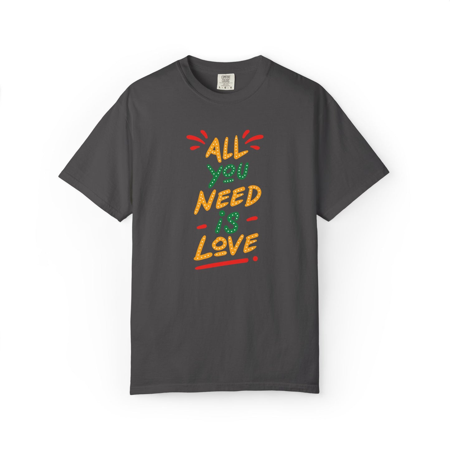 All You Need Is Love T-Shirt — Retro Handwritten Love Graphic Unisex Heavy Cotton T-Shirt