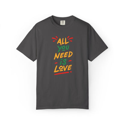 All You Need Is Love T-Shirt — Retro Handwritten Love Graphic Unisex Heavy Cotton T-Shirt
