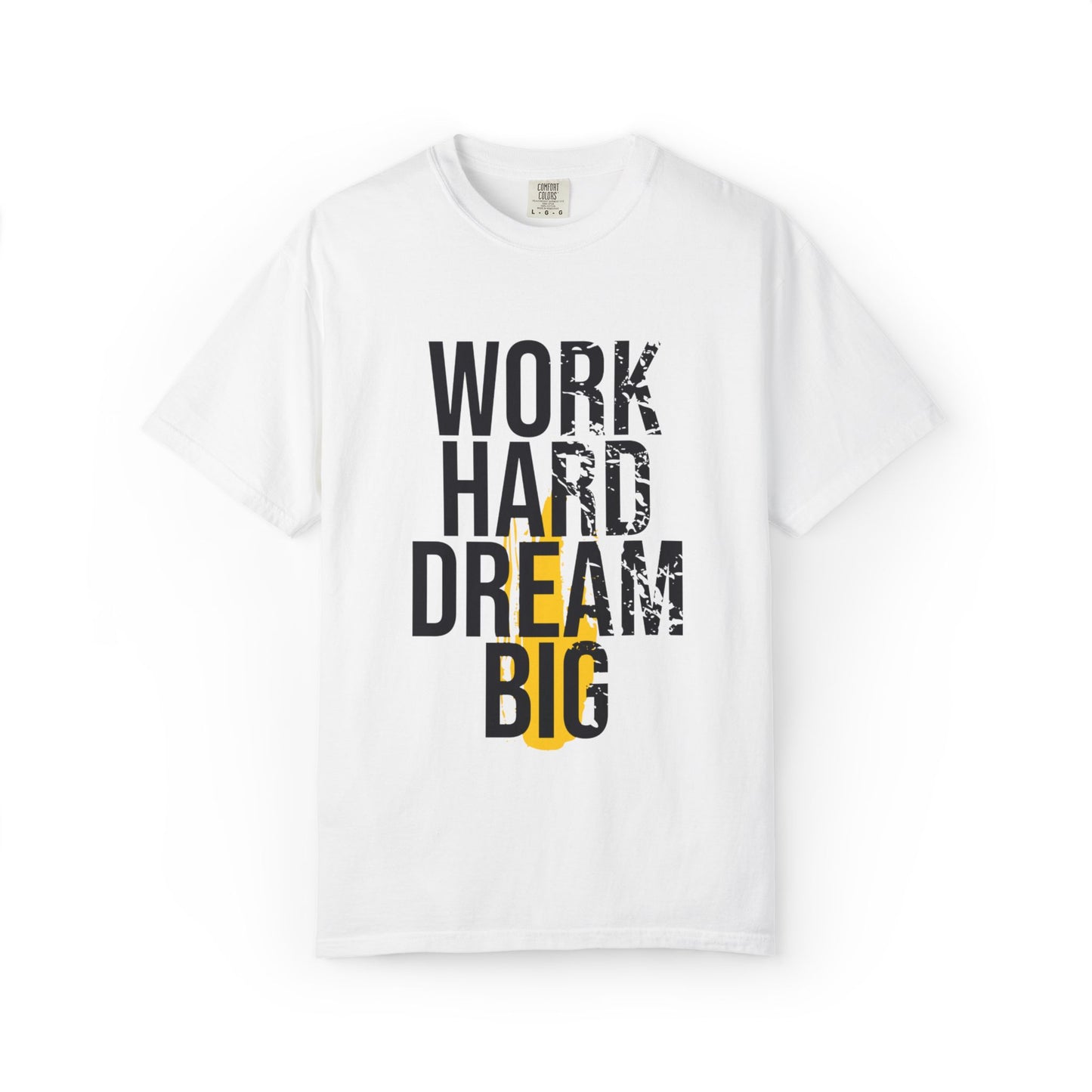 Work Hard Dream Big Creativity Imagination Tee Determination Reach For The Stars Unisex Heavy Cotton T-Shirt