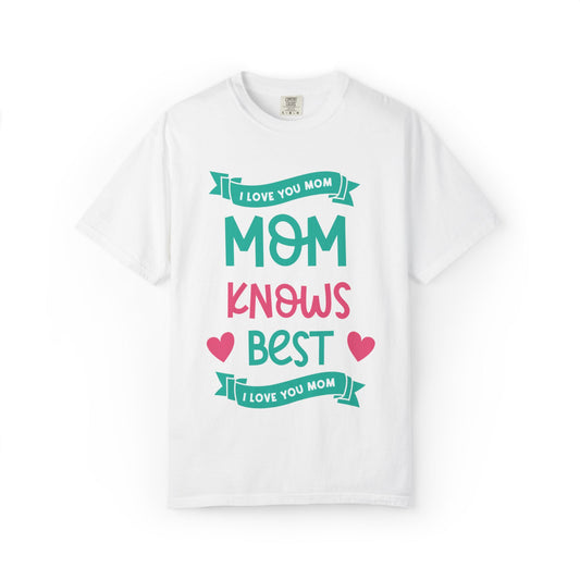 Mom Knows Best Strong Motherhood Heartfelt Guidance Tee Nurturing Knowledge Unisex Heavy Cotton T-Shirt