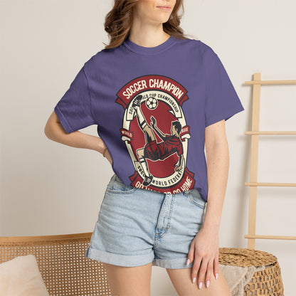 Soccer Champion Heartwarming Sweet Tee Charismatic Passion Unisex Heavy Cotton T-Shirt
