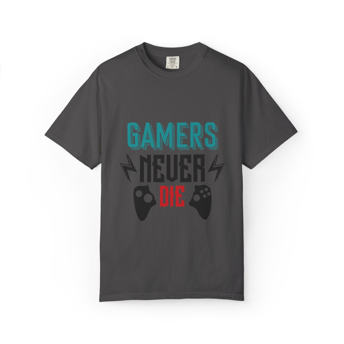 Gamers Never Die Warriors Tee Non-Stop Playing Obsession Mastery Thrill Unisex Heavy Cotton T-Shirt