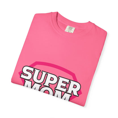 Cute Super Mom Motherhood Mama Love Master Multitasker Life Giver Wonder Woman Unisex Heavy Cotton T-Shirt