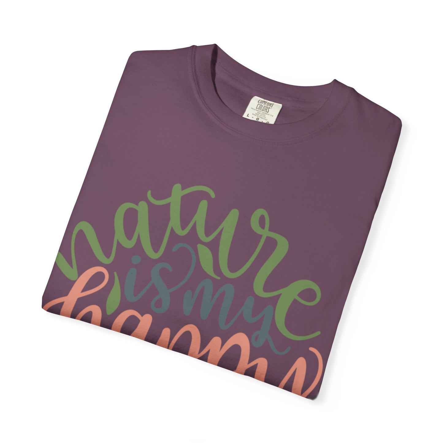 Nature Is My Happy Place Adventure Happiness Trendy Tee Life Journey Fun Memories Paradise Unisex Heavy Cotton T-Shirt