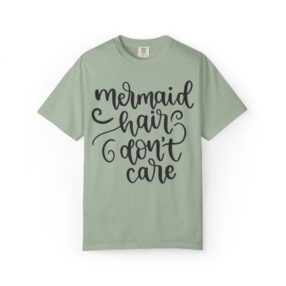 Mermaid Hair Don’t Care Heartwarming Lovely Tee Adorable Sweet Charismatic Underwater Beauty Ocean Guardians Unisex Heavy Cotton T-Shirt