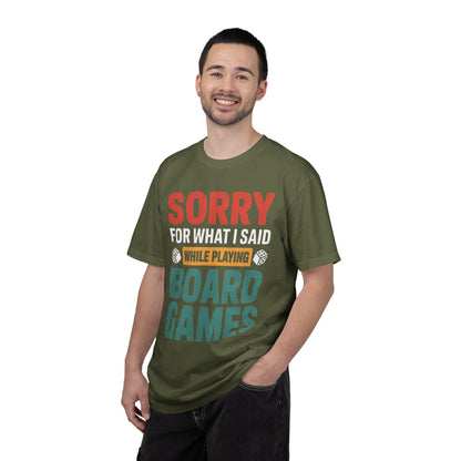 Sorry For What I Said While Playing Board Games- Unisex Garment-Dyed T-shirt