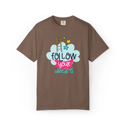 Follow Your Dreams Aspiration Determination Courage Night Wishes Unisex Heavy Cotton T-Shirt