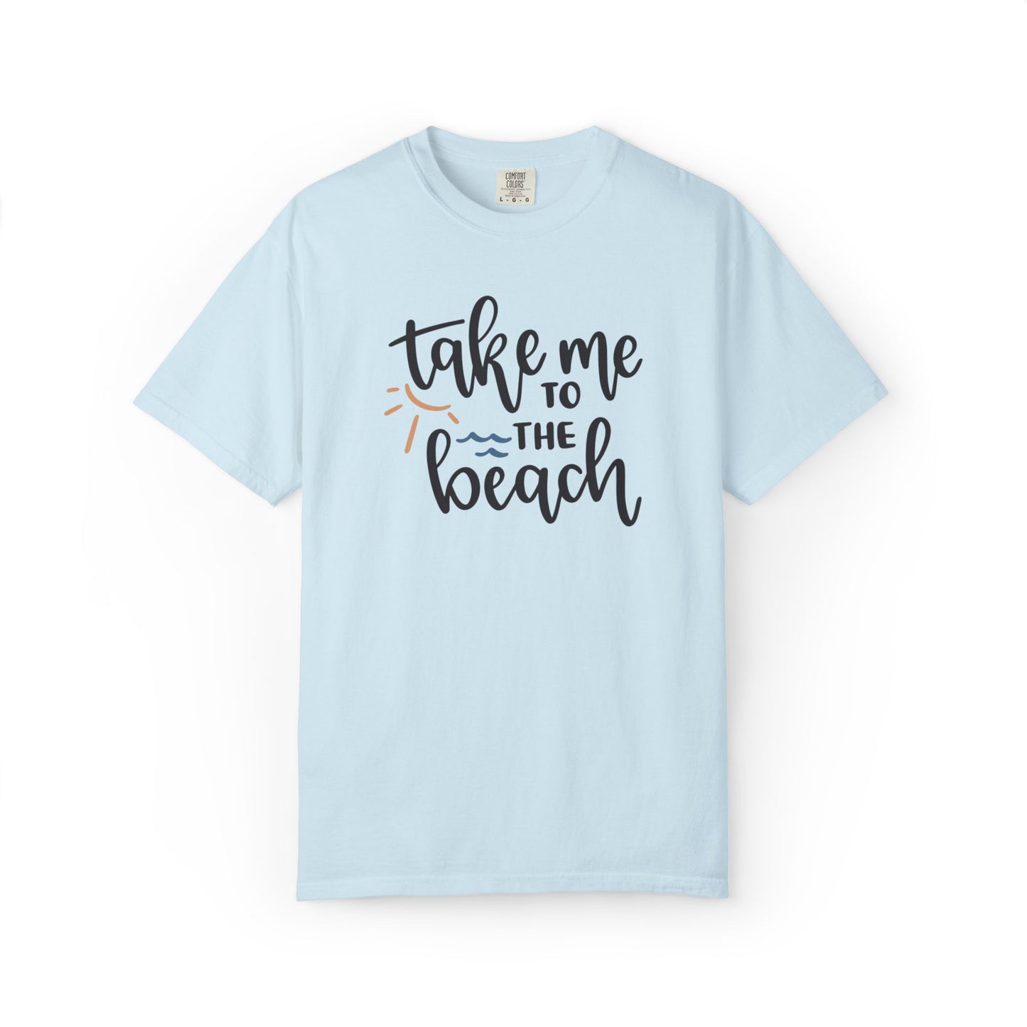 Take Me To The Beach Sunset Vibes Ocean Tee Sandy Celebration Adventure Camp Unisex Heavy Cotton T-Shirt