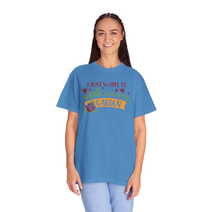 I Just Want To Work In My Garden Plant Enthusiasts Flower Lovers Tee Green Therapy Gardener Leafy Love Unisex Heavy Cotton T-Shirt
