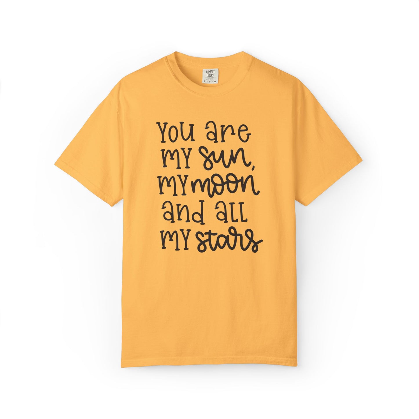 You Are My Sun My Moon And All My Stars Lovers Tee Hug Rainbow Passion Unconditional Soulful Connection Unisex Heavy Cotton T-Shirt