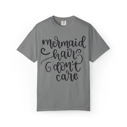Mermaid Hair Don’t Care Heartwarming Lovely Tee Adorable Sweet Charismatic Underwater Beauty Ocean Guardians Unisex Heavy Cotton T-Shirt
