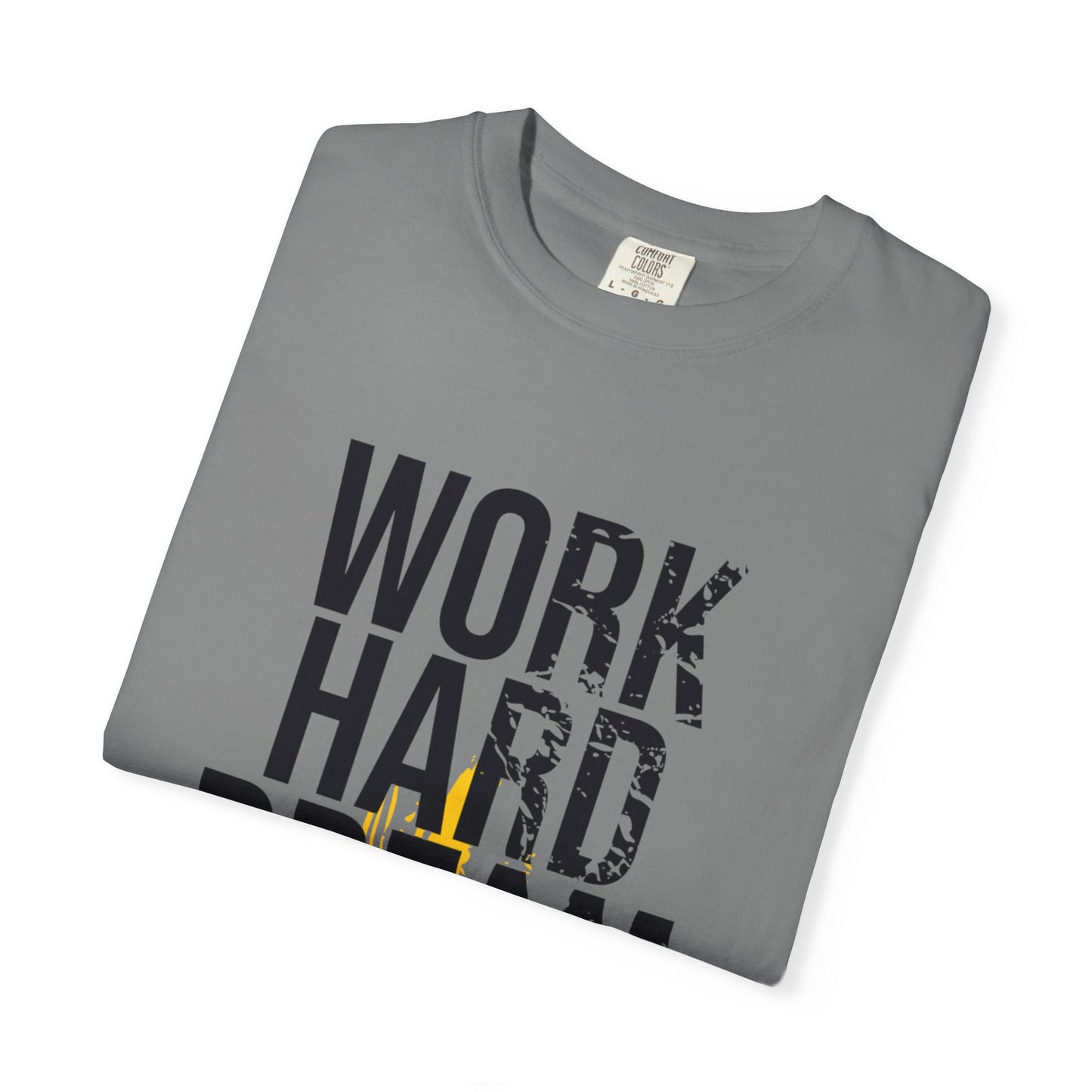 Work Hard Dream Big Creativity Imagination Tee Determination Reach For The Stars Unisex Heavy Cotton T-Shirt