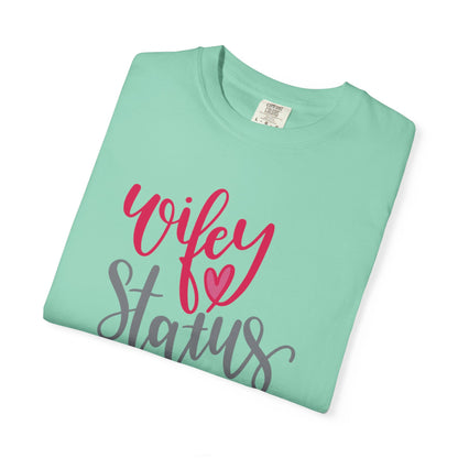 Wifey Status Loyal Tee Fun-loving Elegant Captivating Graceful Amazing Unisex Heavy Cotton T-Shirt