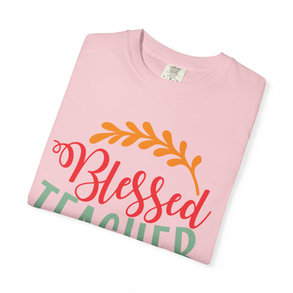 Blessed Teacher Role Model Supportive Learning Positive Reinforcement Moral Values Unisex Heavy Cotton T-Shirt