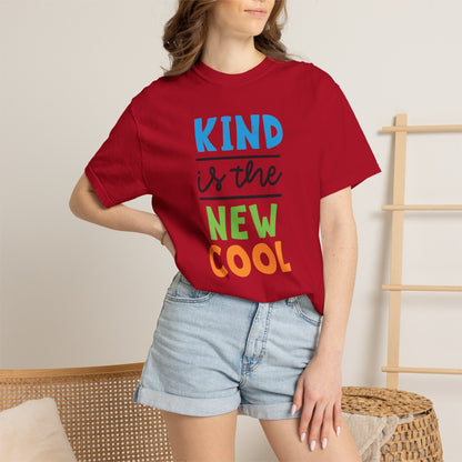 Kind Is The New Cool Positive Affirmation Tee Heartfelt Advice Inspirational Words Unisex Heavy Cotton T-Shirt