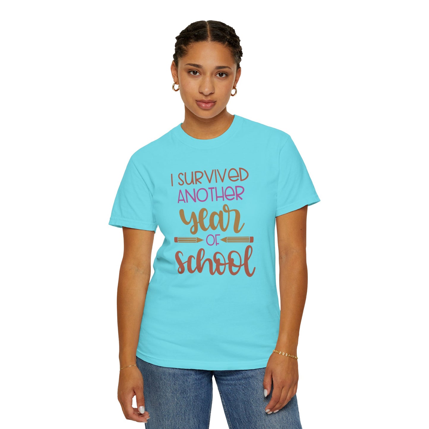 I Survived Another Year Of School Action Goal Setting Achievement Tee Self-Improvement Motivation Unisex Heavy Cotton T-Shirt