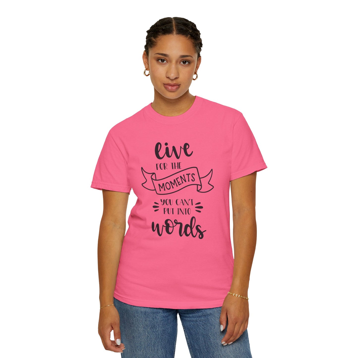 Live For The Moments Simple Pleasures Small Joys Tee Everyday Delights Tiny Treasures Unisex Heavy Cotton T-Shirt