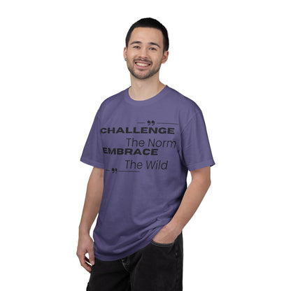 Challenge the Norm Embrace the Wild - Unisex Garment-Dyed T-shirt