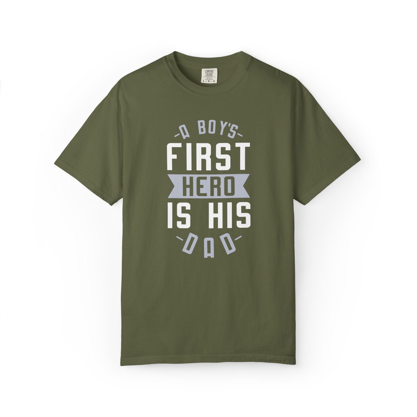 Cute A Boys First Hero Is His Dad Role Model Loving Father Fatherhood Heroic Dad Unisex Heavy Cotton T-Shirt