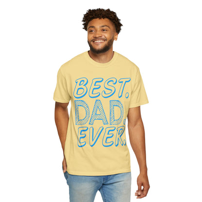 Best Dad Ever Outstanding Supreme Tee Extraordinary Incomparable Champion Unisex Heavy Cotton T-Shirt