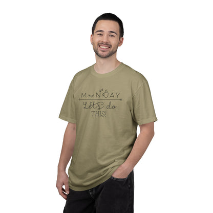 Monday Let’s Do This Motivation Tee Work Ethic Positive Mindset Focus Planning Task Completion Morning Routine Unisex Heavy Cotton T-Shirt
