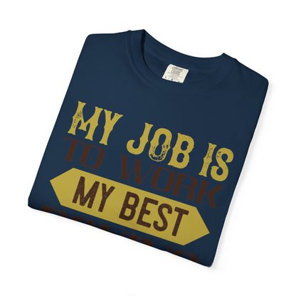 Motivational My Job Is To Work My Best Boxing In The Ring Boxing Enthusiast Boxing Ring Strength Training Unisex Heavy Cotton T-Shirt