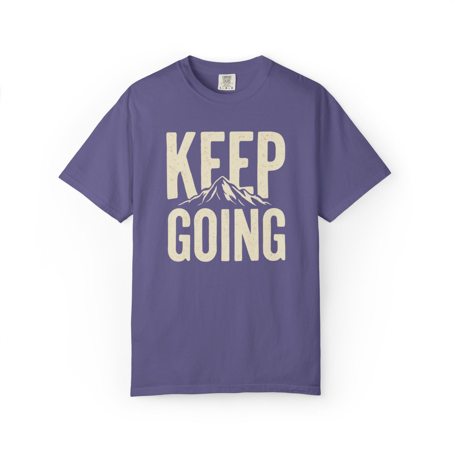 Keep Going - Unisex Garment-Dyed T-shirt