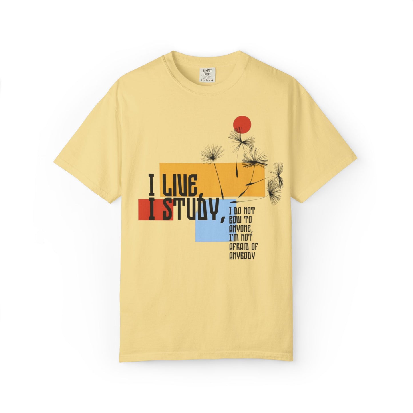 I Live I Study - Unisex Garment-Dyed T-shirt