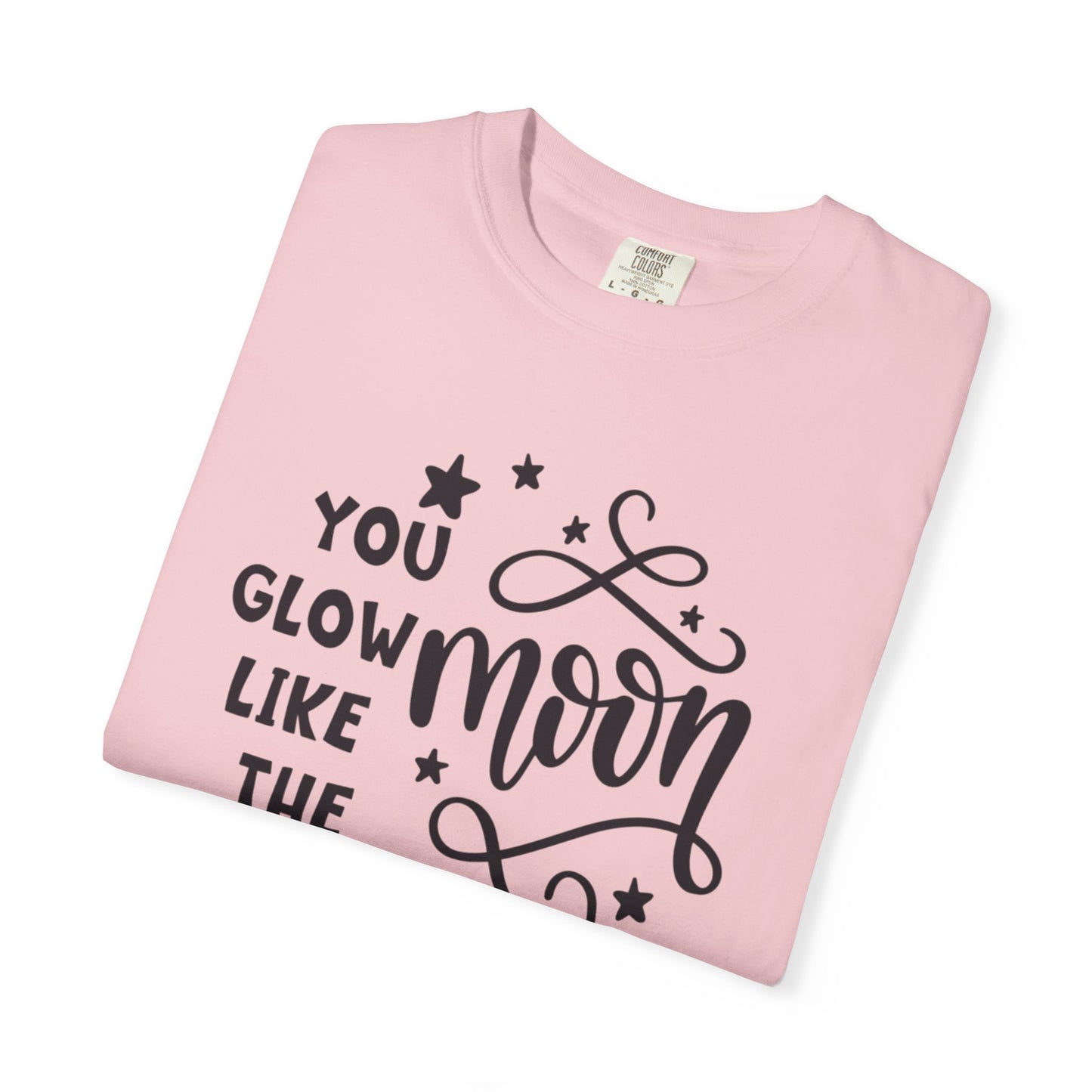 You Glow Like The Moon Inner Beauty Fashion Tee Body Positivity Wellness Forever Young Healthy lifestyle Unisex Heavy Cotton T-Shirt