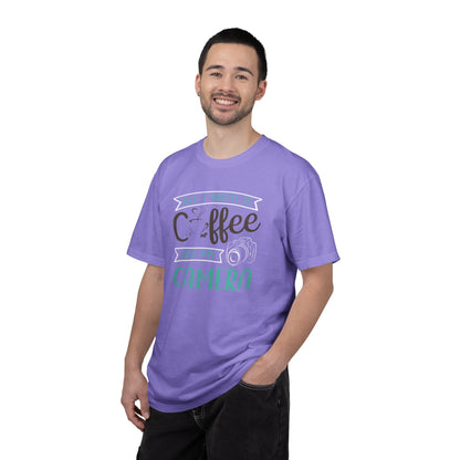 Funny All I Need Is Coffee And My Camera Coffee lover Sarcastic Photography Passion Coffee Clicker Unisex Heavy Cotton T-Shirt
