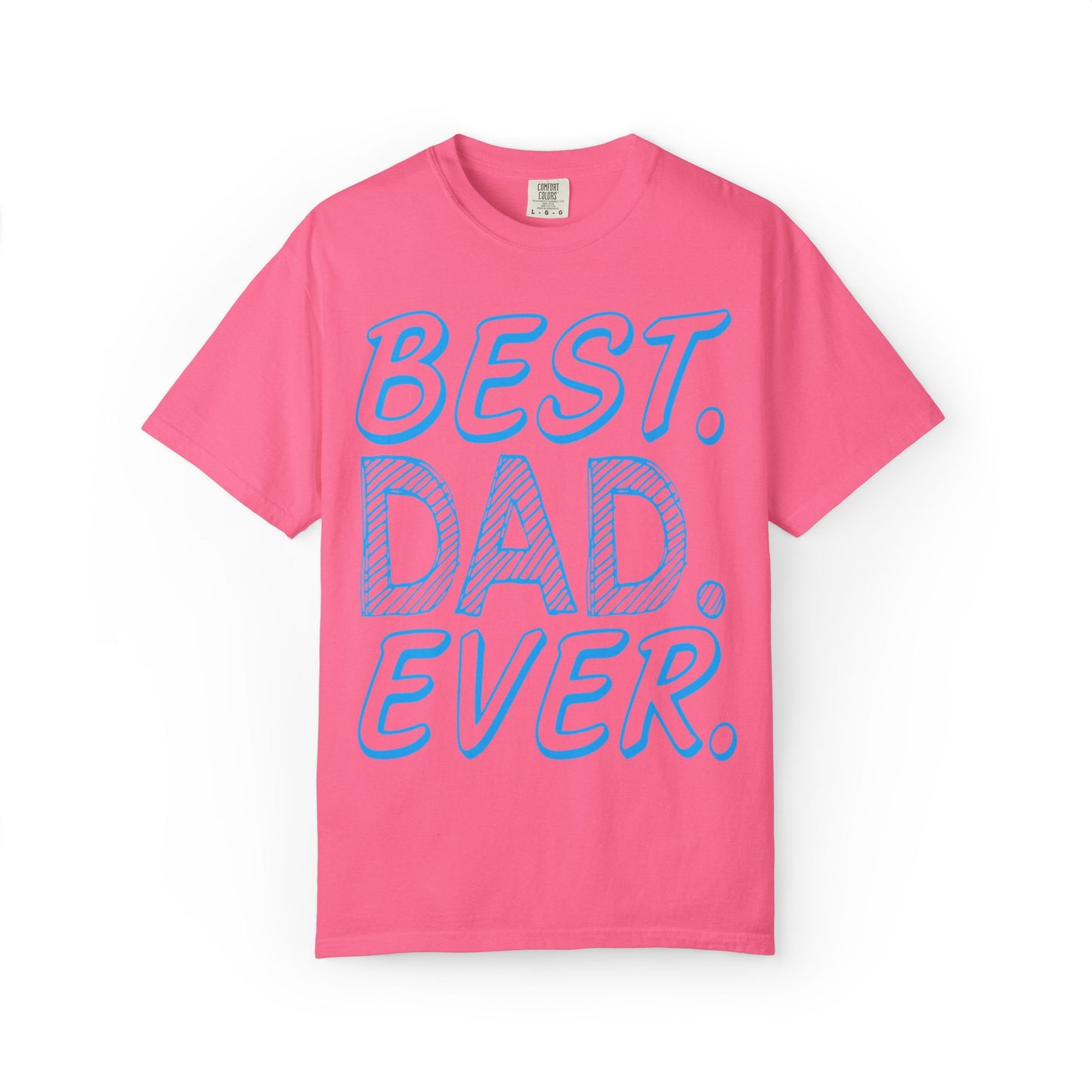 Best Dad Ever Outstanding Supreme Tee Extraordinary Incomparable Champion Unisex Heavy Cotton T-Shirt