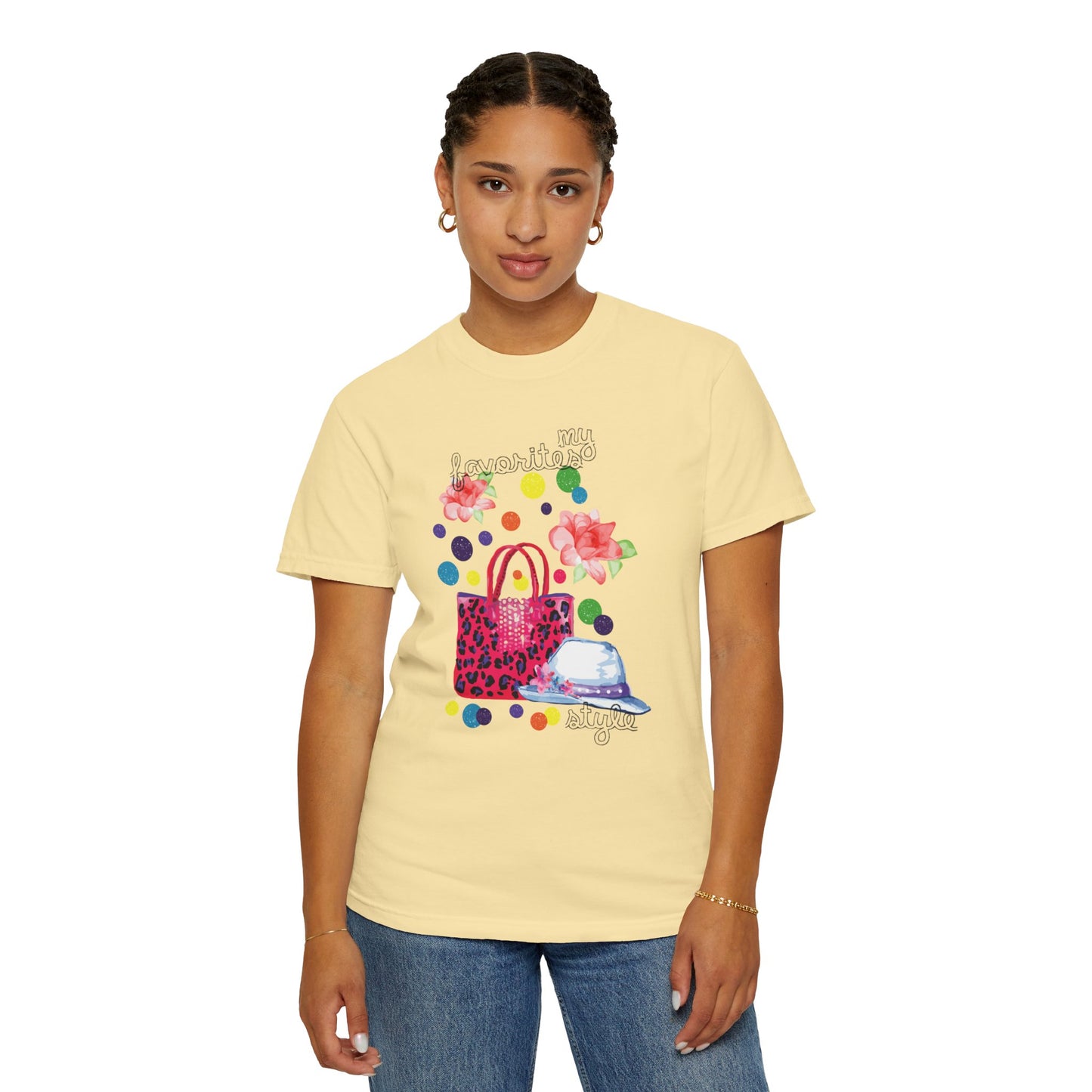 My Favorites Style Elegantly Trendy Tee Cleverly Classy Strong Empowered Fashionable Stylish Cute Unisex Heavy Cotton T-Shirt